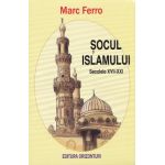 Socul Islamului - Marc Ferro