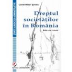 Dreptul societatilor in Romania, editia a 4-a - Daniel-Mihail Sandru