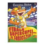 Finala supercupei... in Soricezia - Geronimo Stilton