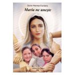 Maria ne uneste - Doina Hasnes-Ciurdariu