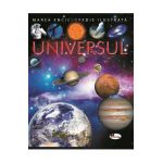 Universul. Marea enciclopedie ilustrata - Emilie Beaumont