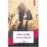Armura strapunsa - Anna Gavalda