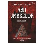Asii umbrelor Vol.1 - Amanda Foody