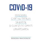 Covid-19 - Debora MacKenzie