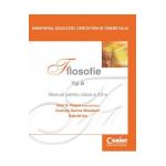 Filosofie Tip B - Clasa 12 - Manual - Ioan N. Rosca, Codruta Sorina Missbach