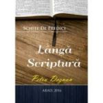 Langa Scriptura - Petru Deznan