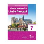 Limba franceza L2 - Clasa 7 - Manual - Doina Groza, Gabriela Zota