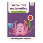Activitati pentru prescolari. Activitati matematice pentru grupa mare