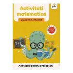 Activitati pentru prescolari. Activitati matematice pentru grupele mica si mijlocie