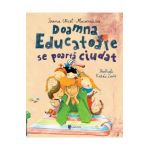 Doamna educatoare se poarta ciudat - Ioana Chicet-Macoveiciuc