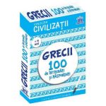 Grecii. 100 de intrebari si raspunsuri - Gabriela Girmacea