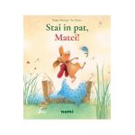 Stai in pat, Matei! - Brigitte Weninger, Eve Tharlet