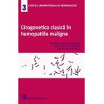 Citogenetica clasica in hemopatiile maligne - Nicoleta Mariana Berbec