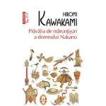 Pravalia de maruntisuri a domnului Nakano - Hiromi Kawakami