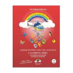 Scrieri pentru copii, de la bunica Vol.5: Alfabetul vesel - Victoria Furcoiu