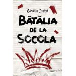 Batalia de la Socola - Catalin Ionita