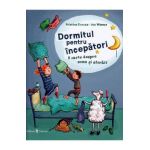 Dormitul pentru incepatori - Kristina Dumas, Ina Worms