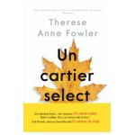 Un cartier select - Therese Anne Fowler