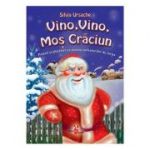 Vino, vino, Mos Craciun! - Silvia Ursache