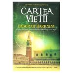 Cartea vietii - Deborah Harkness