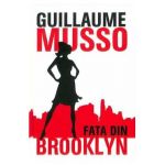 Fata din Brooklyn - Guillaume Musso
