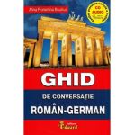 Ghid de conversatie roman-german - Alina Florentina Boutiuc