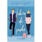 Iubire de proba - Alex Light