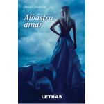 Albastru amar - Daniel Dobrica