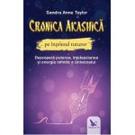 Cronica Akashica pe intelesul tuturor - Sandra Anne Taylor