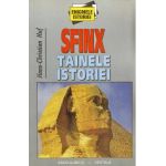 Sfinx . Tainele istoriei - Hans-Christian Huf