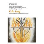 Viziuni. Note ale seminarului sustinut intre 1930 si 1934. Vol.2 - C.G. Jung