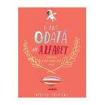 A fost odata un alfabet - Oliver Jeffers