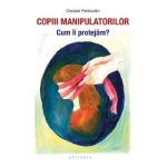 Copiii manipulatorilor - Christel Petitcollin