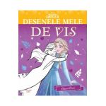 Disney. Regatul de gheata 2. Elsa si Anna. Desenele mele de vis