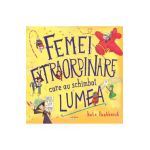 Femei extraordinare care au schimbat lumea - Kate Pankhurst