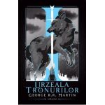 Urzeala tronurilor. Seria Cantec de gheata si foc. Vol.1 - George R. R. Martin