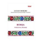 Borsa - Lucian Moraru - Vioara si pian