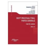 Drept procesual penal. Partea generala. Caiet de seminar Ed.2 - Anastasiu Crisu, Cristian Balan