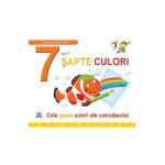 7 de la sapte culori - Greta Cencetti, Emanuela Carletti