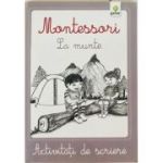 Activitati de scriere Montessori - La munte