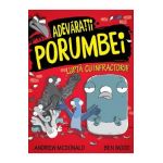 Adevaratii porumbei. Vol.1: Lupta cu infractorii! - Andrew McDonald, Ben Wood