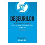 Spune NU deseurilor - Harriet Dyer