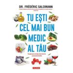 Tu esti cel mai bun medic al tau - Dr. Frederic Saldmann