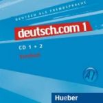 deutsch. com 1, CDs zum Kursbuch - Anta Kursisa, Lina Pilypaityte, Erna Szakaly, Sara Vicente