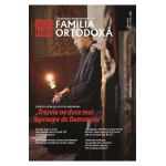 Familia Ortodoxa Nr.2 (145) Februarie 2021