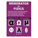 Memorator de fizica - Clasele 9-12 - Vasile Stef