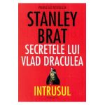Secretele lui Vlad Draculea - Stanley Brat