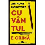 Cuvantul e crima - Anthony Horowitz