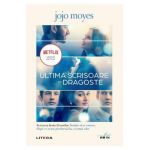 Ultima scrisoare de dragoste - Jojo Moyes