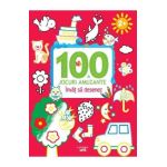 100 de jocuri amuzante. Invat sa desenez